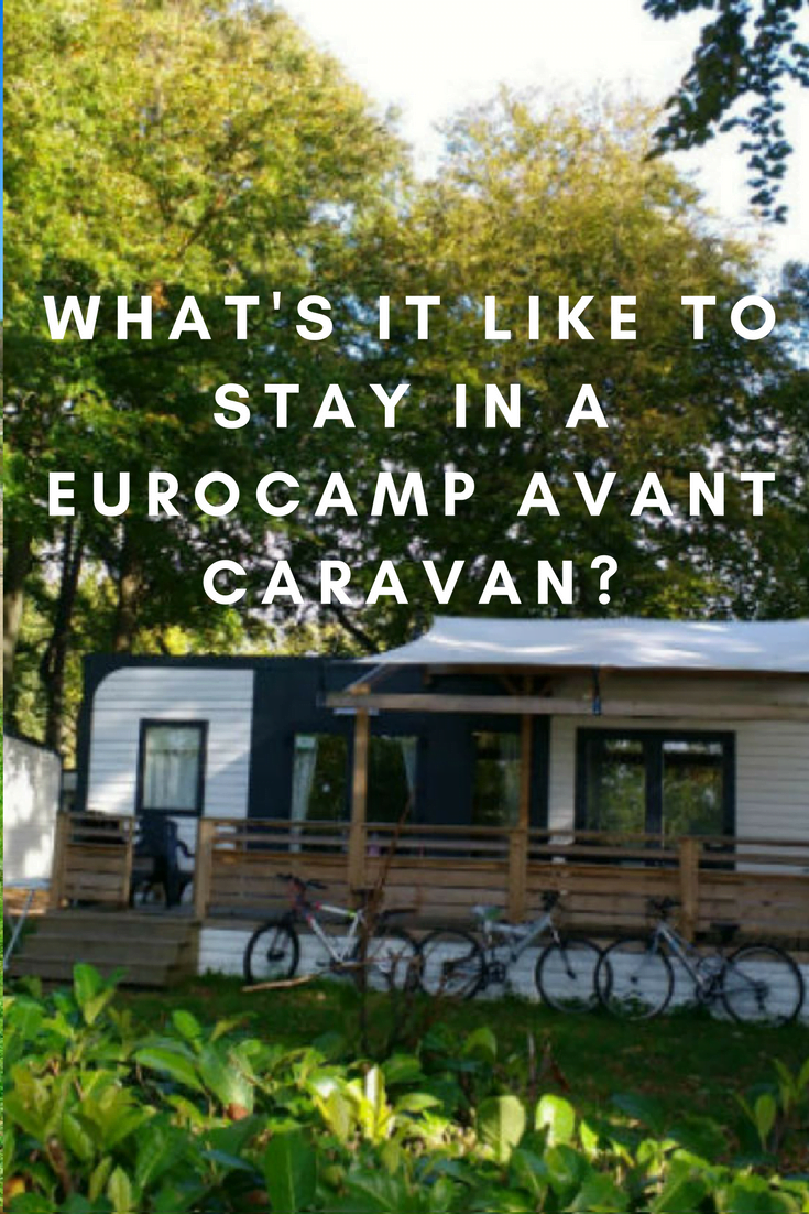 What's it like to stay in a Eurocamp Avant caravan