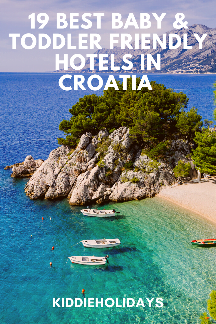 baby and toddler friendly hotels in croatia