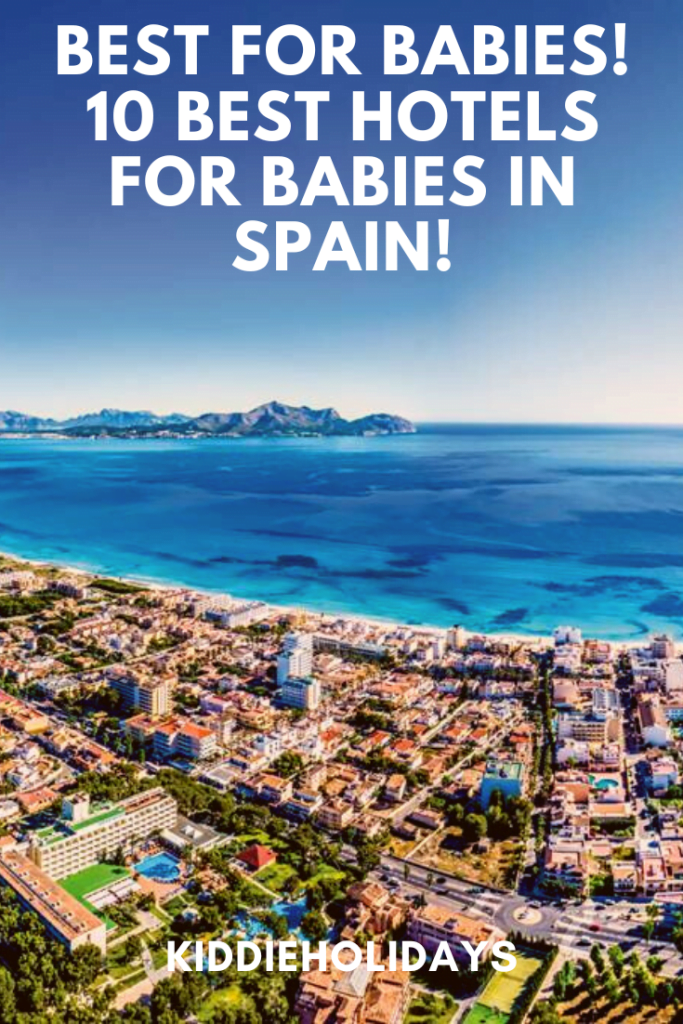 best hotels for babies in spain