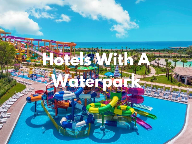 hotels with a waterpark