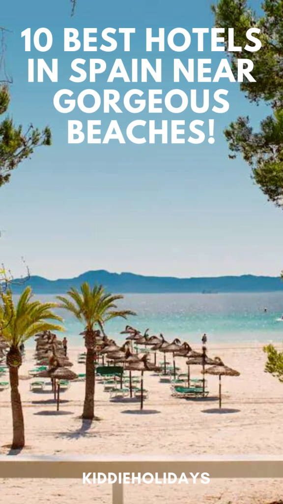 hotels in spain near beaches