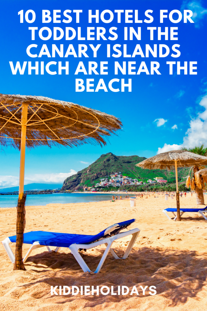 baby and toddler friendly in the canary islands near the beach