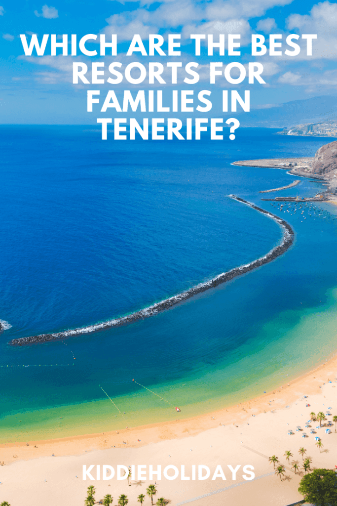 best resorts for families tenerife