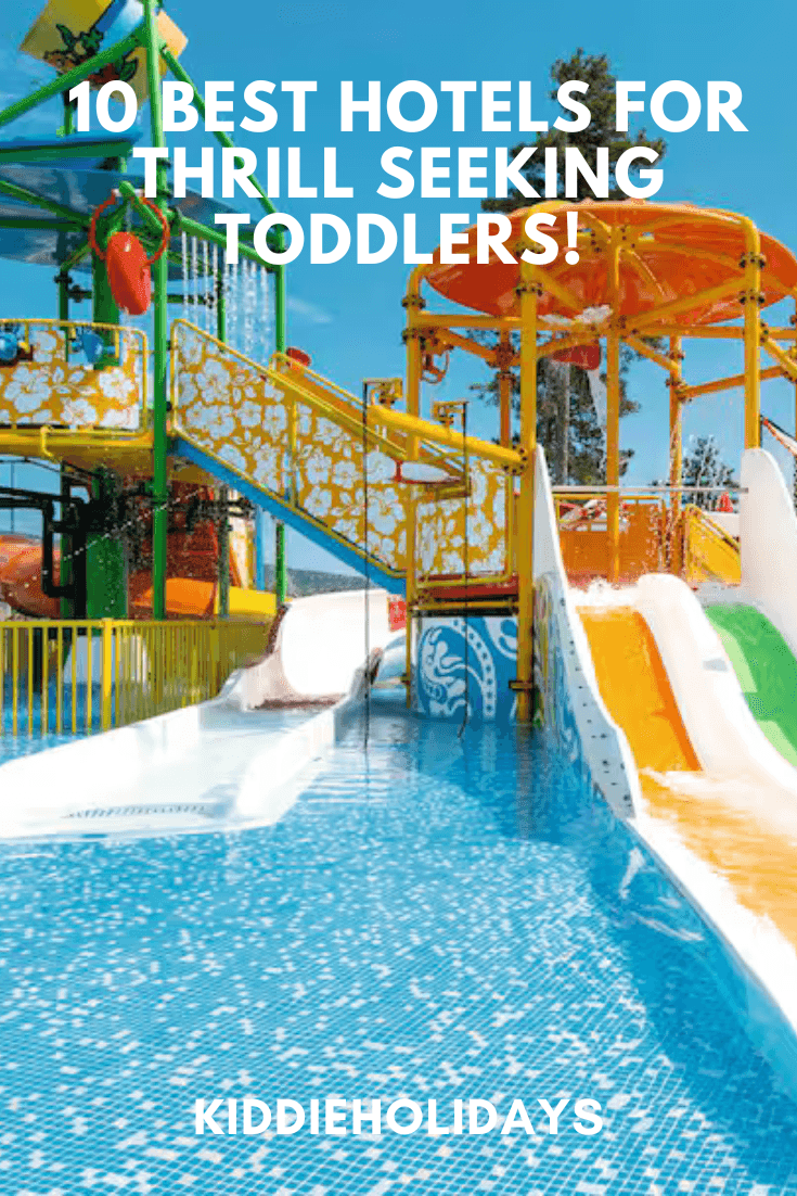 toddler friendly hotels
