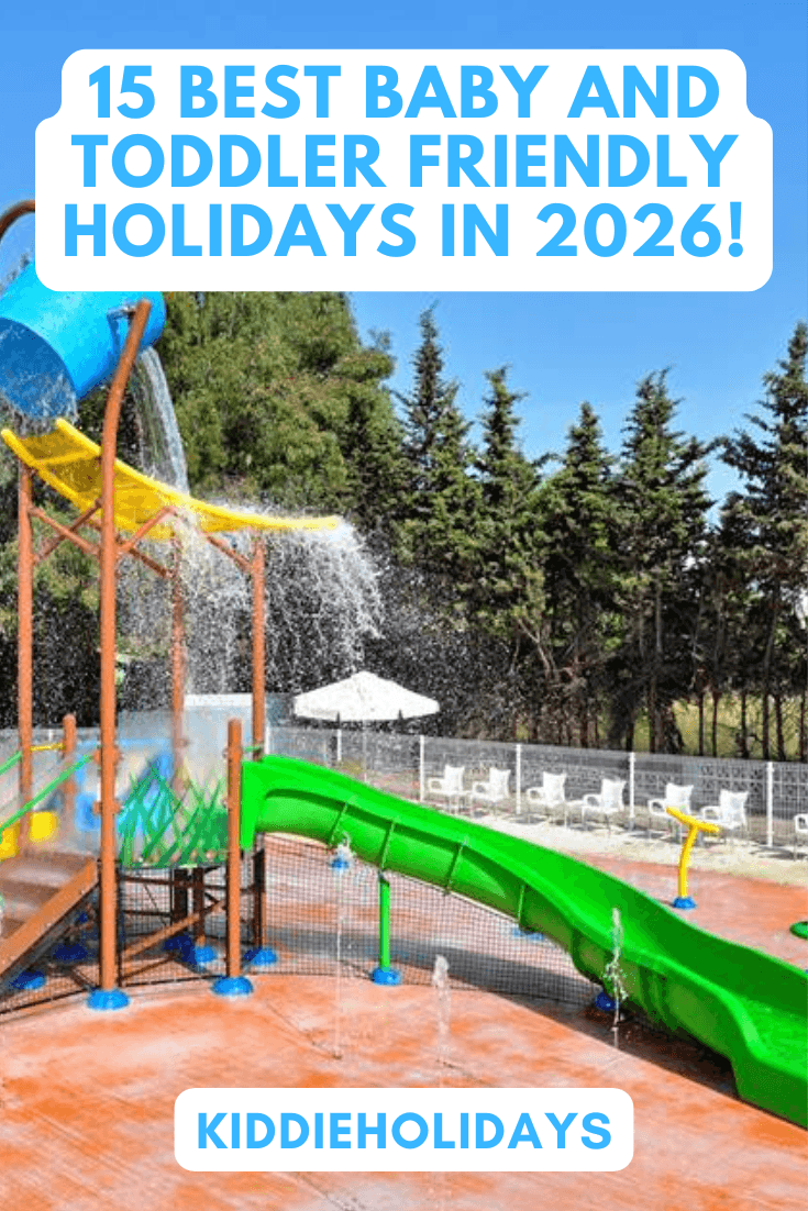 baby and toddler friendly hotels 2026